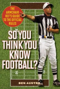 Book cover of So You Think You Know Football? by Ben Austro