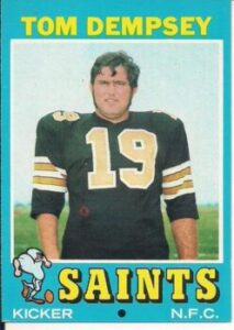 Tom Dempsey football card with the New Orleans Saints