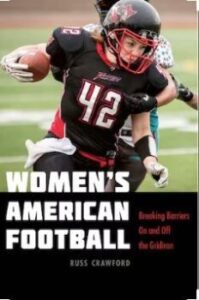 Women's American Football: Breaking Barriers On and Off The Field book cover