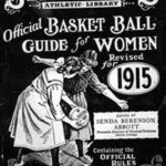 Spaldings Official Basketball Guide for Women in 1915