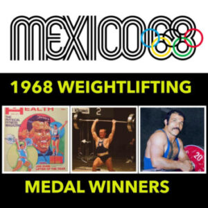 1968 Mexico Olympic Weightlifting Medal Winners (Joe Dube, Waldemar Baszanowski, and Mohammad Nassiri)