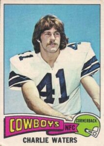 Charlie Waters (Cornerback) Dallas Cowboys football card