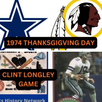 1974 Thanksgiving Day - "The Clint Longley Game"