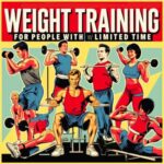 weight training for people with limited time