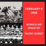 February 6, 1958 - Munich Air Disaster involving the Manchester United "Busby Babes"