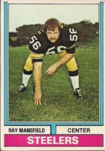 Ray Mansfield (Center) Pittsburgh Steelers football card