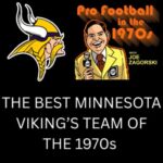 Best Minnesota Vikings team of the 1970s episode artwork for Pro Football in the 1970s