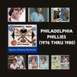Philadelphia Phillies (1976 thru 1980) - Yesterday's Sports podcast