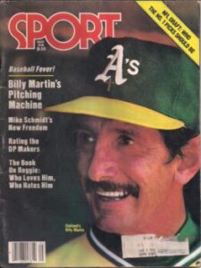 Billy Martin (Oakland Athletics) Sport Magazine cover