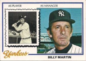 Billy Martin (Player and Coach) New York Yankees baseball card