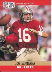 Joe Montana (Quarterback) San Fransisco 49ers football card