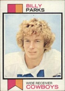 Billy Parks (Wide Receiver) Dallas Cowboys football card.