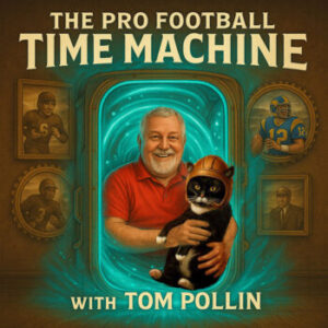The Pro Football Time Machine podcast artwork