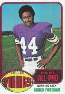 Chuck Foreman (Running Back) Minnesota Vikings