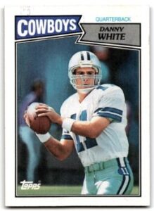 Danny White (Quarterback) Dallas Cowboys football card