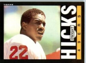Dwight Hicks (Defensive Back) San Fransisco 49ers football card