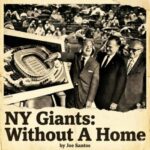 NY Giants: Without A Home by Joe Santos podcast artwork